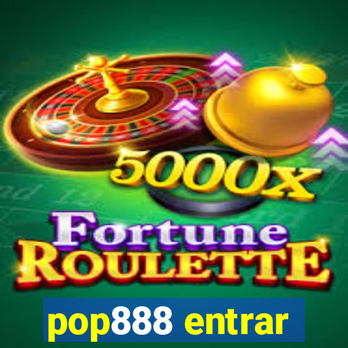 pop888 entrar